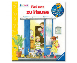 Wieso? Weshalb? Warum? Junior 33: Bei uns zu Hause