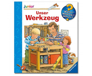 Wieso? Weshalb? Warum? Junior 40: Unser Werkzeug
