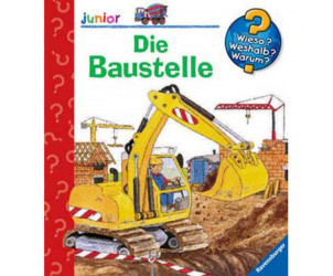 Wieso? Weshalb? Warum? Junior 7: Die Baustelle