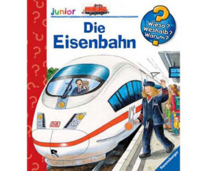 Wieso? Weshalb? Warum? Junior 9: Die Eisenbahn