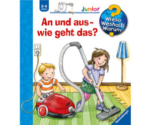 Wieso? Weshalb? Warum? Junior, Band 51: An und aus - wie geht das?