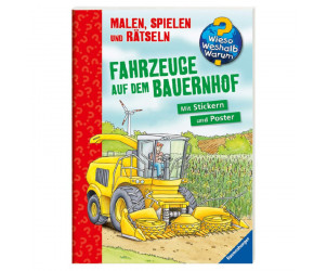 Wieso? Weshalb? Warum - Malen, Spielen und Rätseln - Fahrzeuge auf dem Bauernhof