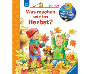 Wieso? Weshalb? Warum? Junior 61: Was machen wir im Herbst?