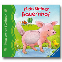 Mein erstes Fühlbuch: Mein kleiner Bauernhof
