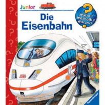 Wieso? Weshalb? Warum? Junior 9: Die Eisenbahn