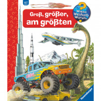 Wieso? Weshalb? Warum? Groß, größer, am größten (Riesenbuch)