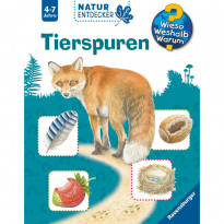 Wieso? Weshalb? Warum? Natur-Entdecker: Tierspuren